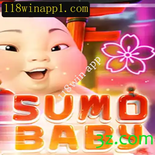 Descubra o Fascinante Mundo de SumoBaby e o Impacto da 118win App
